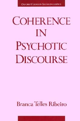 【预售】Coherence in Psychotic Discourse