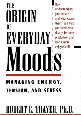 【预售】The Origin of Everyday Moods: Managing Energy,