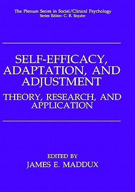 【预售】Self-Efficacy, Adaption and Adjustment: Theory,