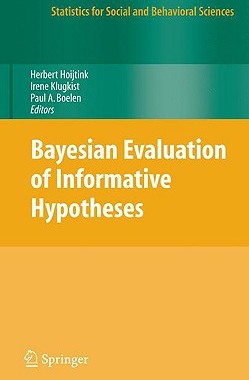 【预售】Bayesian Evaluation of Informative Hypotheses