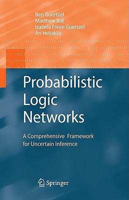 【预售】Probabilistic Logic Networks: A Comprehensive