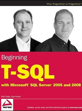 【预售】Beginning T-Sql With Microsoft Sql Server 2005 And