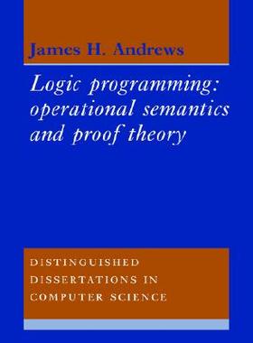 【预售】Logic Programming: Operational Semantics and Proof