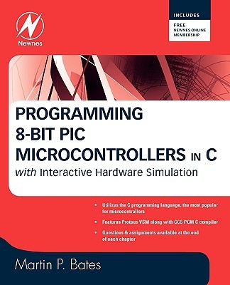 【预售】Programming 8-Bit PIC Microcontrollers in C: With