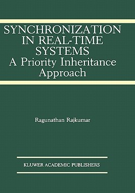 【预售】Synchronization in Real-Time Systems:: A Priority