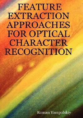 【预售】Feature Extraction Approaches for Optical Character