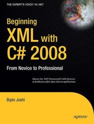 【预售】Beginning XML with C# 2008: From Novice to