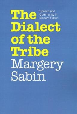 【预售】Dialect of the Tribe: Speech and Community in Modern