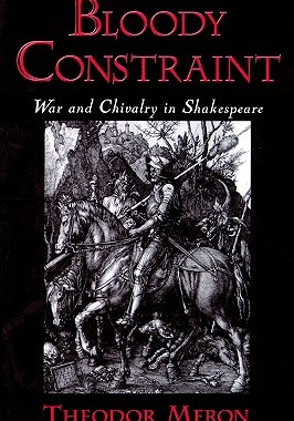 【预售】Bloody Constraint: War & Chivalry in Shakespeare