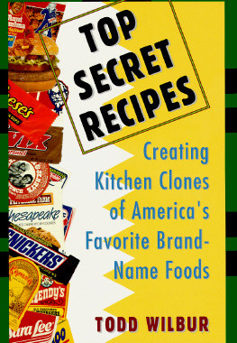 【预售】Top Secret Recipes: Creating Kitchen Clones of