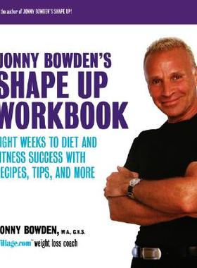 【预售】Jonny Bowden's Shape Up Workbook: Eight Weeks to