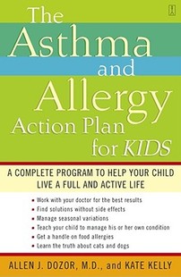 【预售】The Asthma and Allergy Action Plan for Kids: A