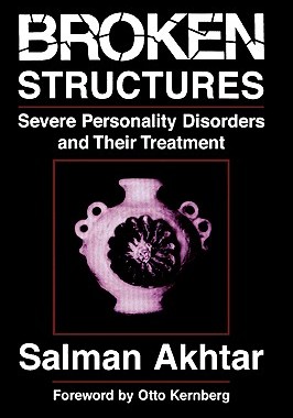 【预售】Broken Structures: Severe Personality Disorders and