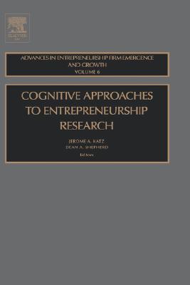 【预售】Cognitive Approaches to Entreprenuership Research