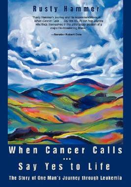 【预售】When Cancer Calls . Say Yes to Life: The Story of