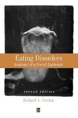 【预售】Eating Disorders - Anatomy Of A Social Epidemic 2E