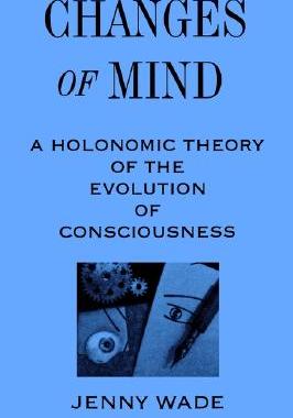 【预售】Changes of Mind: A Holonomic Theory of the Evolution