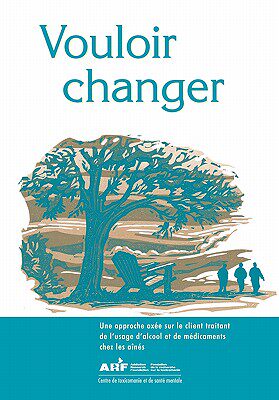 【预售】Vouloir Changer: Une Approche Axee Sur Le Client