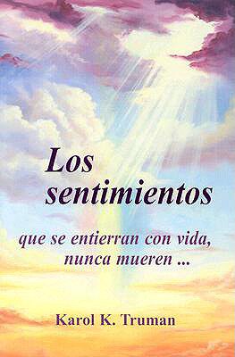 【预售】Los Sentimientos Que Se Entierran Con Vida, Nunca