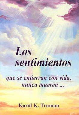 【预售】Los Sentimientos Que Se Entierran Con Vida, Nunca