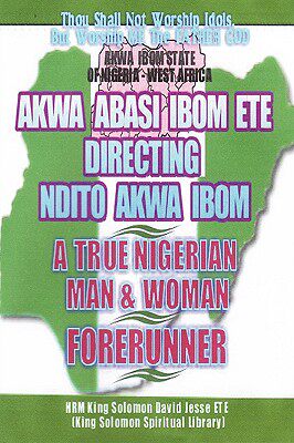 【预售】Ndito Akwa Ibom State - A True Nigerian Man and