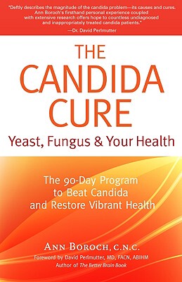 【预售】The Candida Cure: Yeast, Fungus & Your Health: The