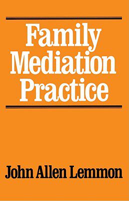 【预售】Family Mediation Practice