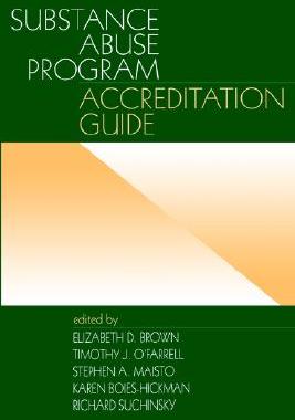 【预售】Substance Abuse Program Accreditation Guide