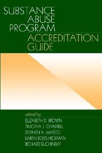 【预售】Substance Abuse Program Accreditation Guide