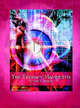 【预售】The Therapy Manifesto: 95 Treatises on Holodynamic