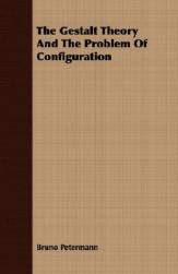 【预售】The Gestalt Theory and the Problem of Configuration
