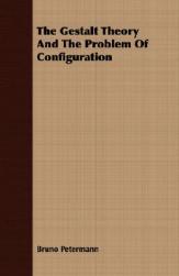 【预售】The Gestalt Theory and the Problem of Configuration
