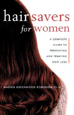 【预售】Hair Savers for Women: A Complete Guide to