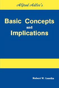 【预售】Alfred Adler's Basic Concepts and Implications
