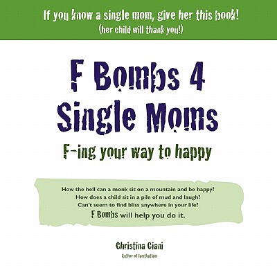 【预售】F Bombs 4 Single Moms