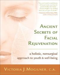 【预售】Ancient Secrets of Facial Rejuvenation: A Holistic,