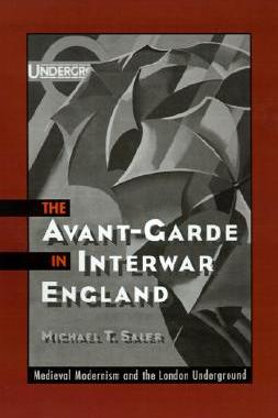【预售】The Avant-Garde in Interwar England: Medieval