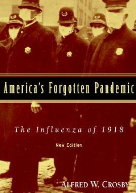 【预售】America's Forgotten Pandemic: The Influenza of 1918