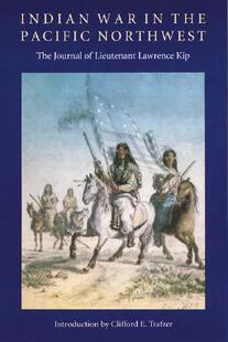 【预售】Indian War in the Pacific Northwest: The Journal of