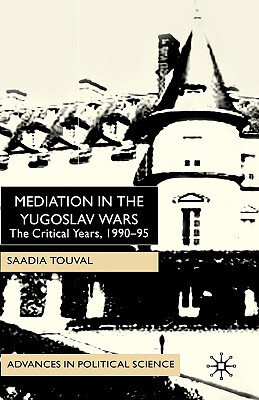 【预售】Mediation in the Yugoslav Wars: The Critical Years,