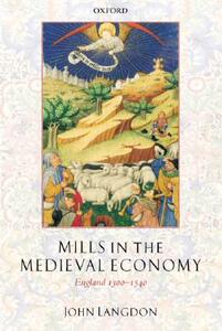 【预售】Mills in the Medieval Economy: England 1300-1540