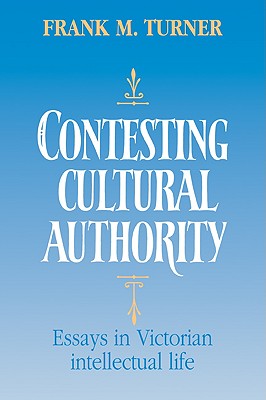 【预售】Contesting Cultural Authority: Essays in Victorian