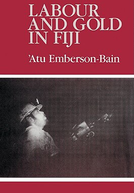 【预售】Labour and Gold in Fiji