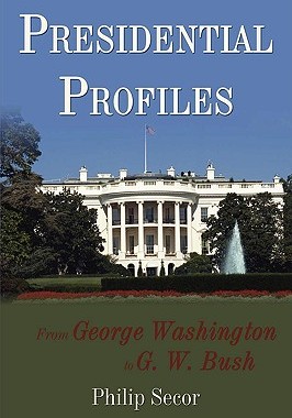 【预售】Presidential Profiles: From George Washington to G.