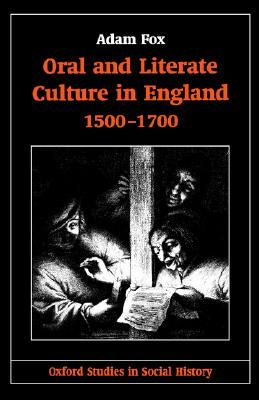 【预售】Oral and Literate Culture in England, 1500-1700