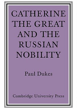 【预售】Catherine the Great and the Russian Nobilty: A Study