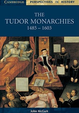【预售】The Tudor Monarchies, 1485-1603