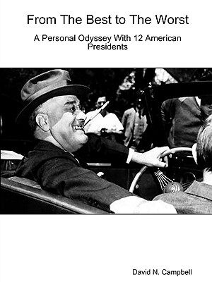【预售】From the Best to the Worst-A Personal Odyssey with