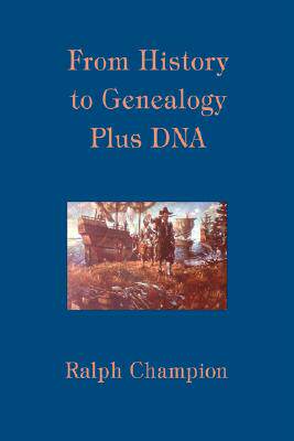 【预售】From History to Genealogy Plus DNA
