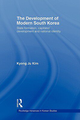 【预售】The Development of Modern South Korea: State